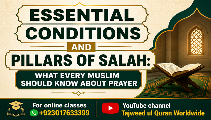  Essential Conditions and Pillars of Salah: What Every Muslim Should Know About Prayer