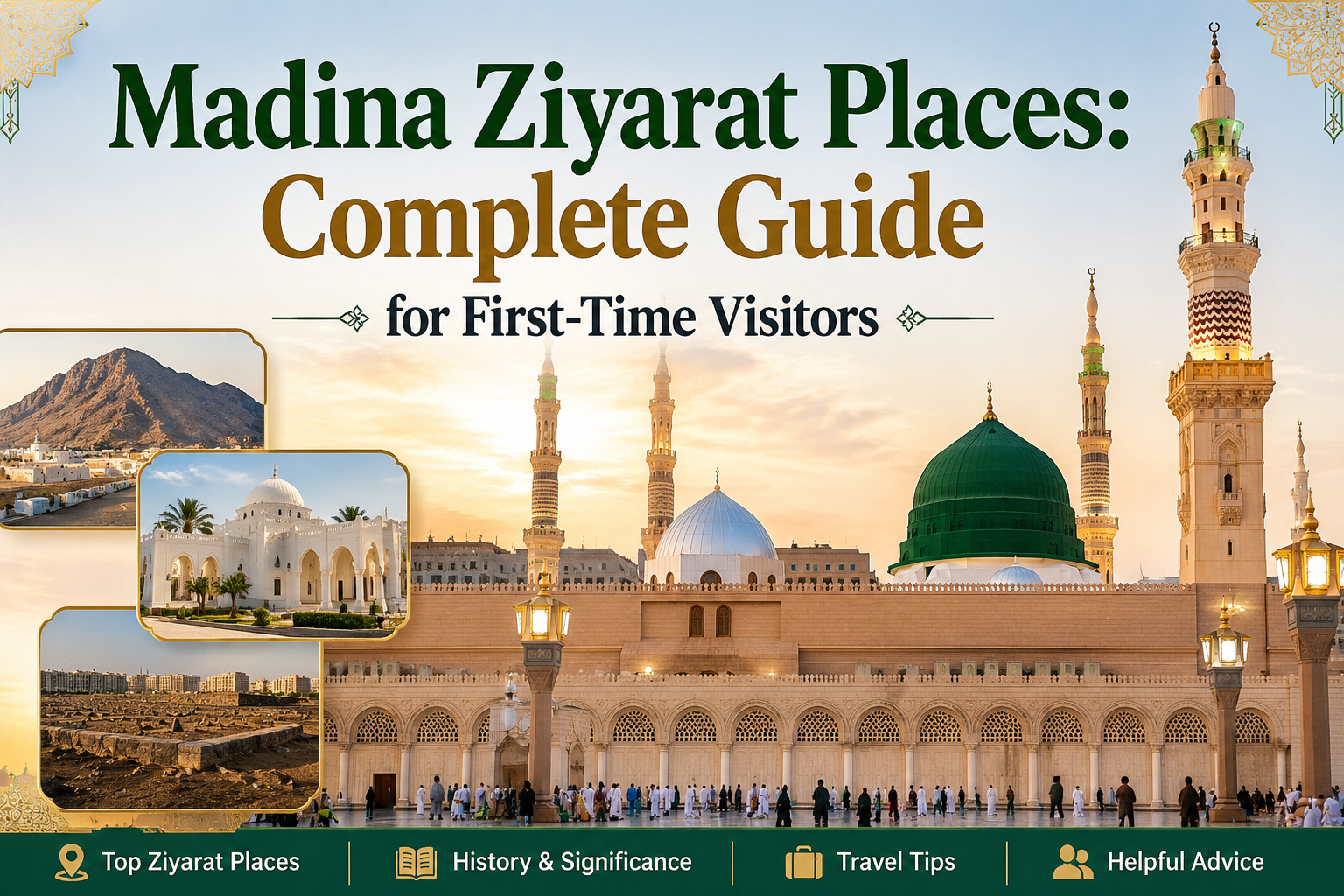 Madina Ziyarat Places
